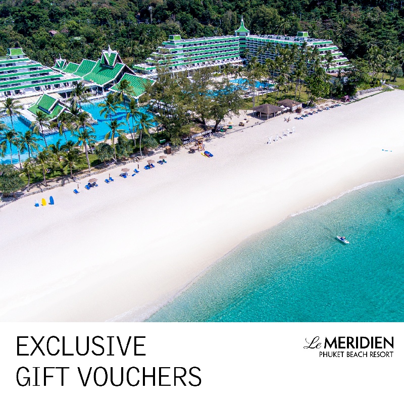 Le Meridien Phuket Beach Resort - 2022 Campaign