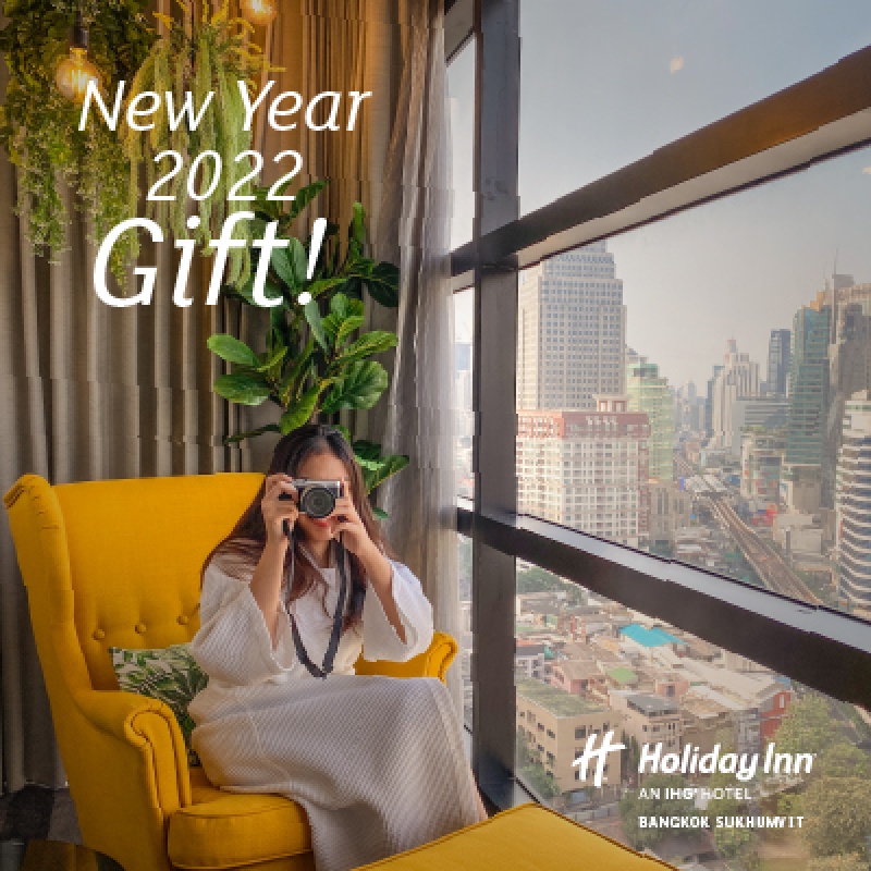 New Year 2022 Gift! | Holiday Inn Bangkok Sukhumvit