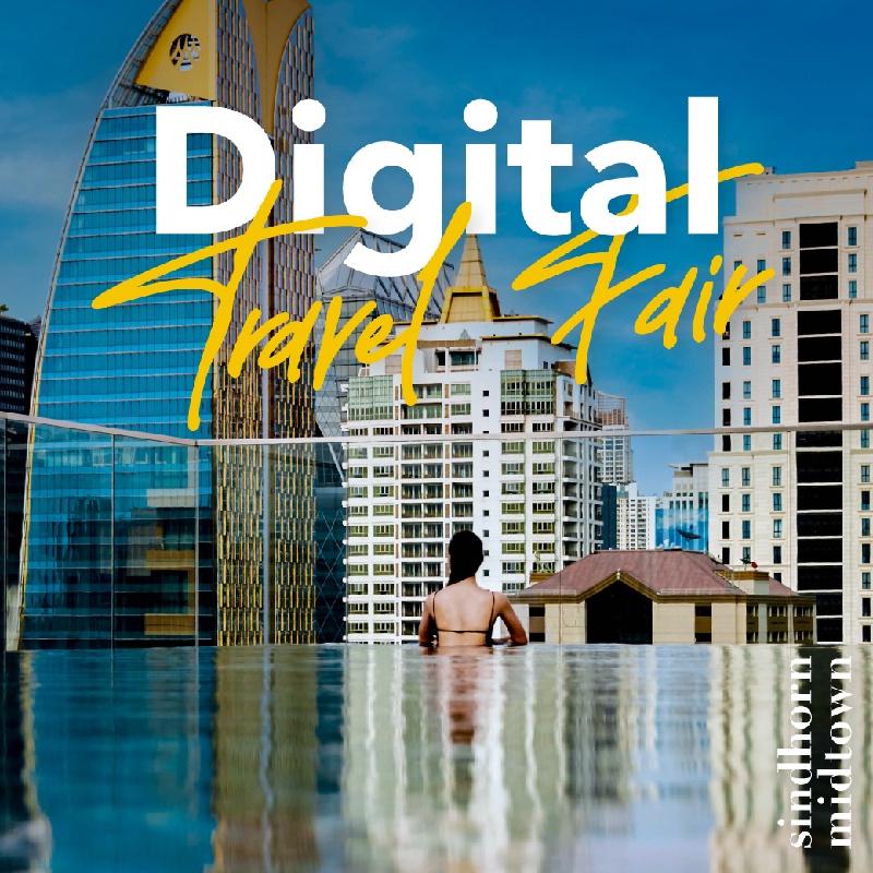 3rd Megatix Digital Travel Fair | Sindhorn Midtown Hotel Bangkok