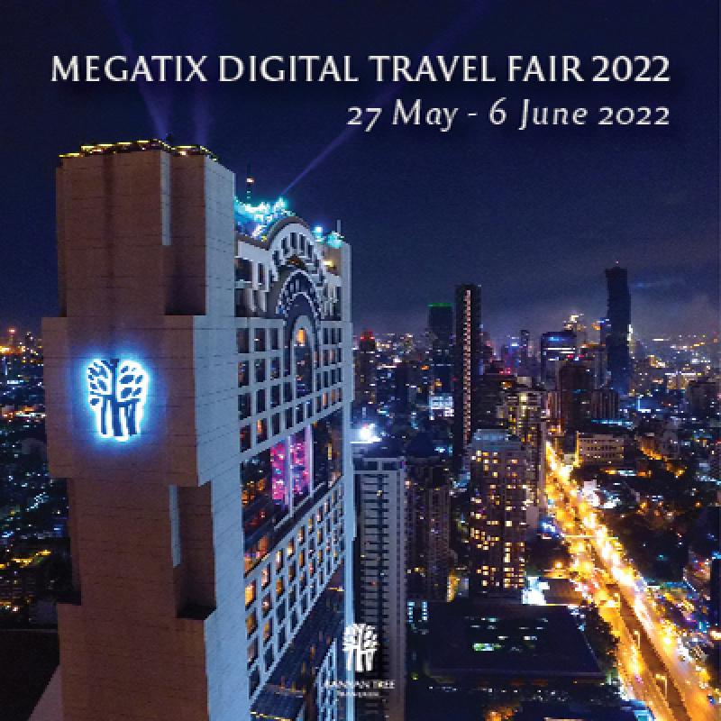 3rd Megatix Digital Travel Fair l Banyan Tree Bangkok
