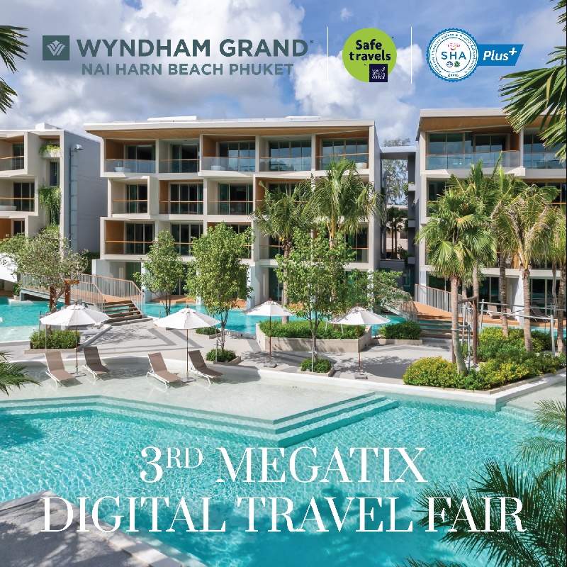 3rd Megatix Travel Fair | Wyndham Grand Nai Harn Beach Phuket