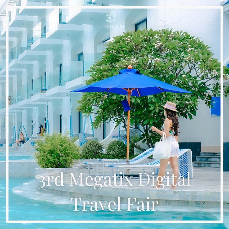 3rd Megatix Digital Travel Fair | Kram Pattaya