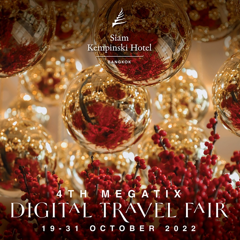 Megatix - 4th Megatix Digital Travel Fair I Siam Kempinski Hotel