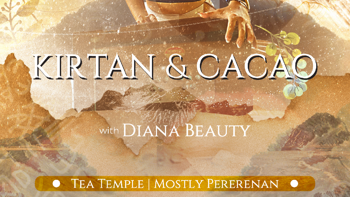 Megatix KIRTAN AND CACAO with Diana Beauty