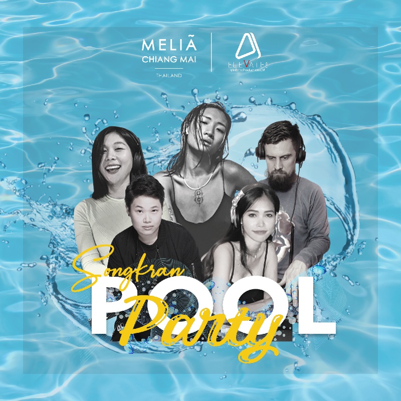 Megatix - Exclusive Songkran Pool Party @ Melia Chiang Mai