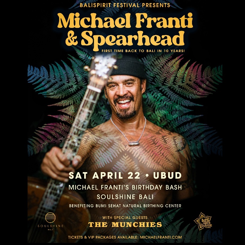 Megatix Presented by BaliSpirit Festival Michael Franti’s Birthday