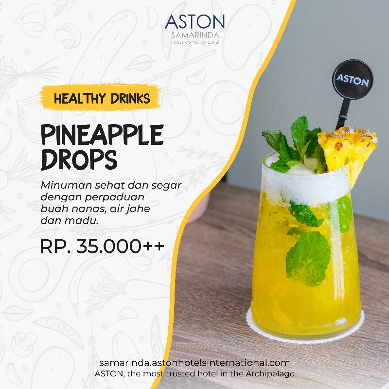 Megatix Pineapple Drops ASTON Samarinda Hotel & Convention Center Samarinda