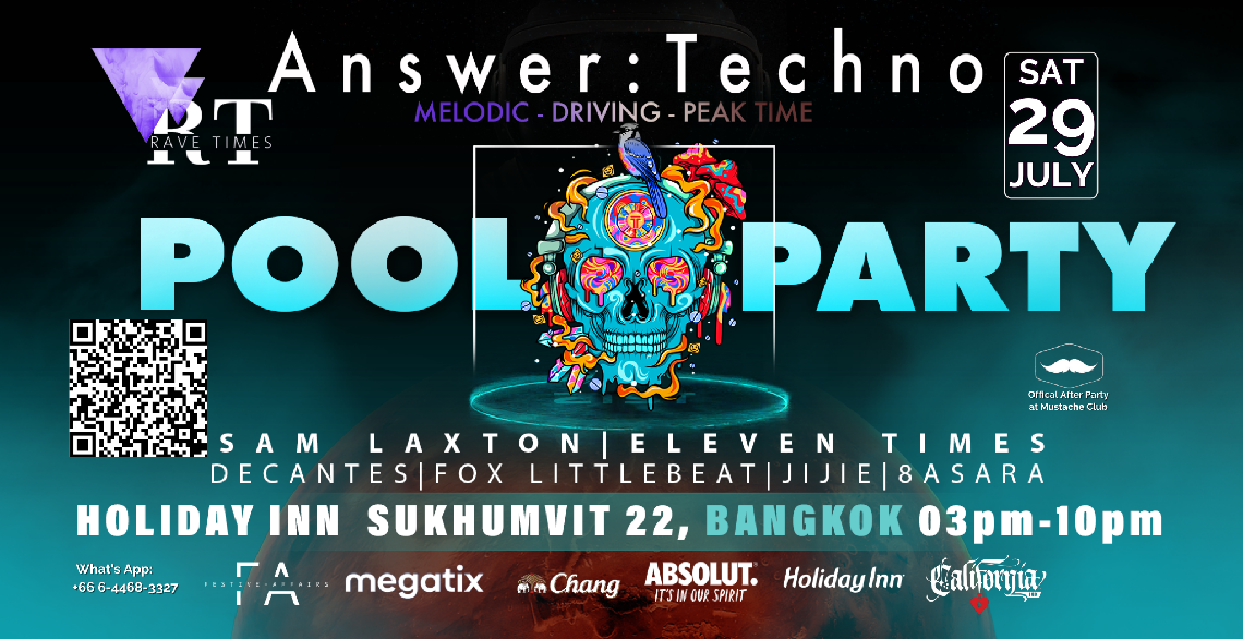 Megatix - Answer: Techno POOL PARTY, Bangkok Holiday Inn Sukhumvit, by ...
