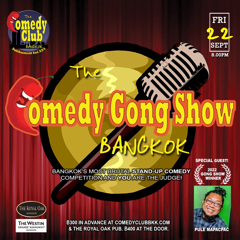 Megatix THE COMEDY GONG SHOW Bangkok! (StandUp Comedy Competition)