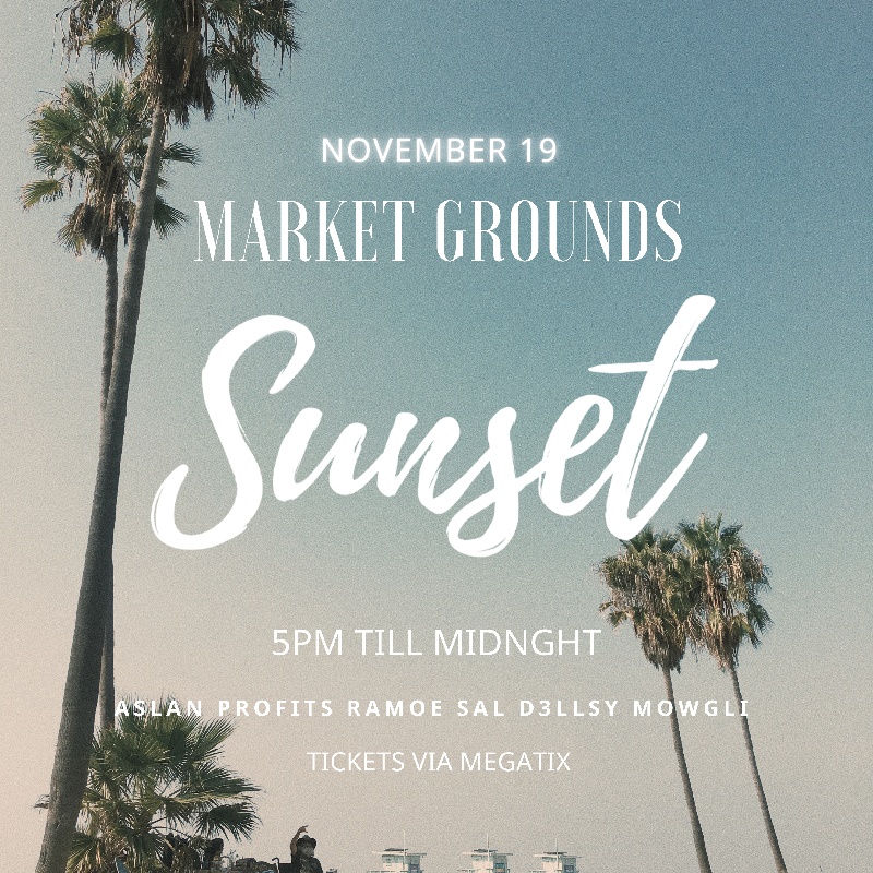 Megatix SUNSET NOVEMBER 19