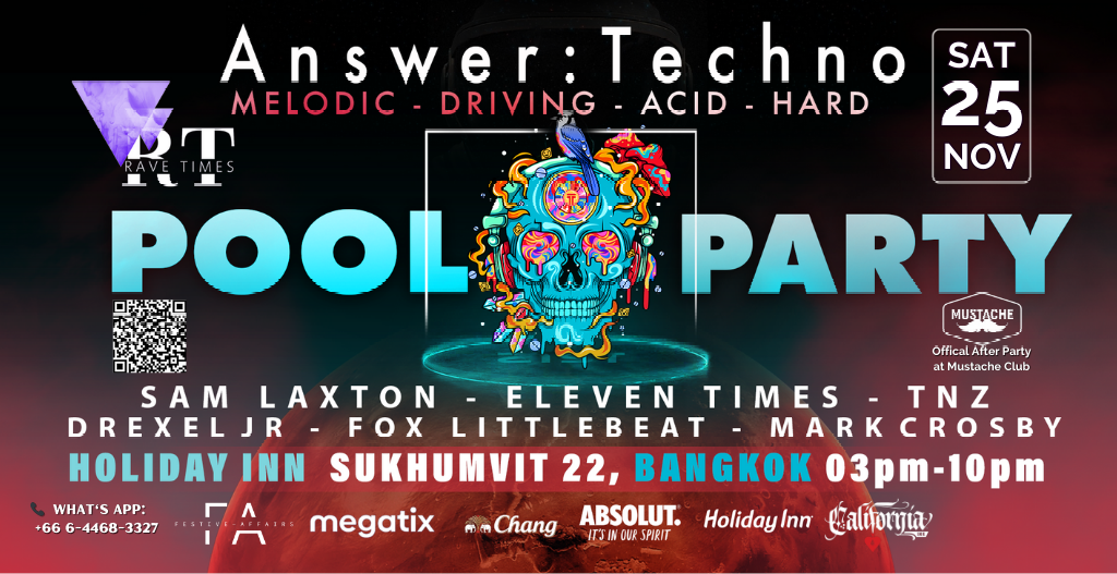 Megatix - Answer:Techno_POOL PARTY_Bangkok, HOLIDAY INN_Rave Times 🗓 ...