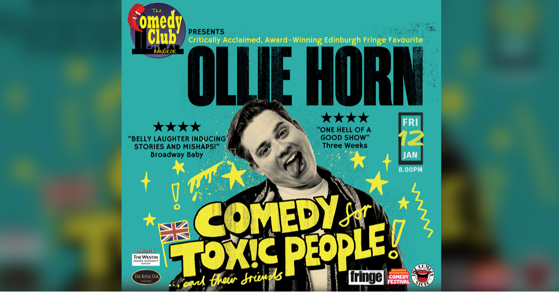 Megatix COMEDY FOR TOXIC PEOPLE OLLIE HORN (𝘌𝘥𝘪𝘯𝘣𝘶𝘳𝘨𝘩 𝘍𝘳𝘪𝘯𝘨𝘦 𝘚𝘱𝘦𝘤𝘪𝘢𝘭)!