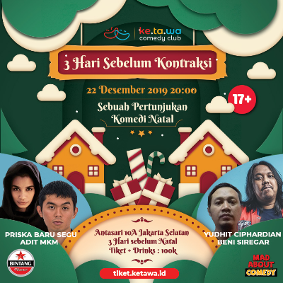 Megatix 3 Hari Menjelang Kontraksi A Comedy Christmas Show