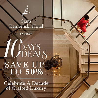 Megatix 10 Days 10 Deals At Siam Kempinski Hotel Bangkok