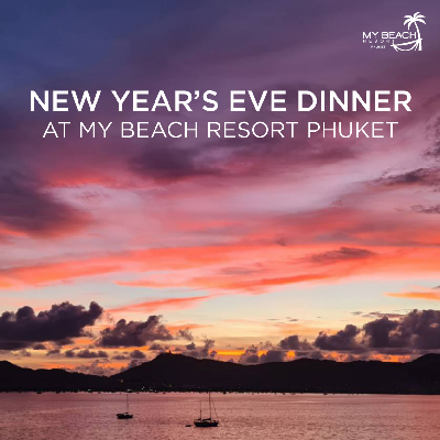 Megatix - New Year's Eve Dinner at My Beach Resort Phuket